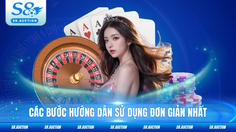 Các bước hướng dẫn sử dụng đơn giản nhất