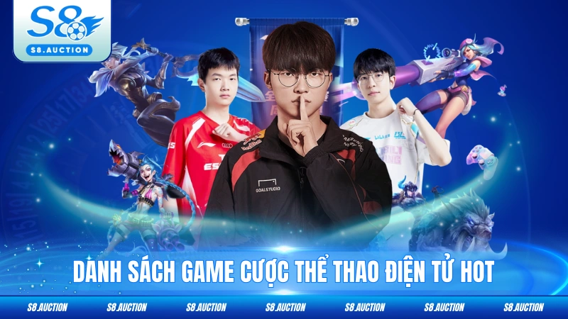 Danh sách game cược thể thao điện tử hot